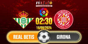 Real Betis - Girona