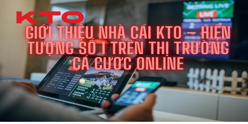 Giới thiệu đôi nét về cổng game kto